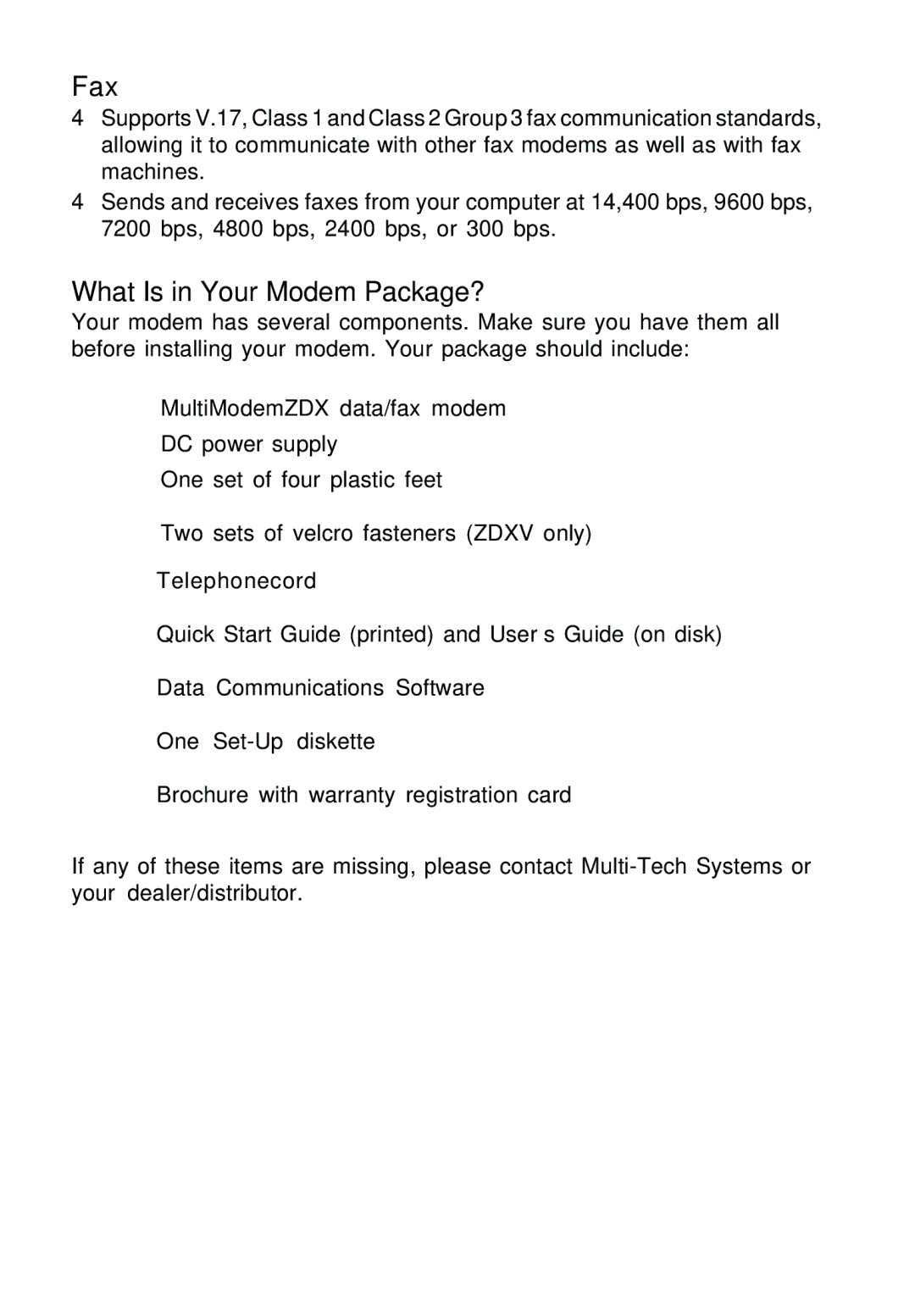 Multitech MT5600ZDXV manual Fax, What Is in Your Modem Package? 