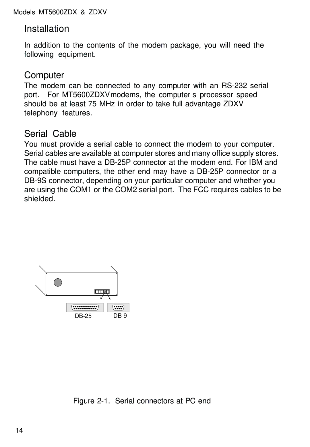 Multitech MT5600ZDXV manual Computer, Serial Cable 