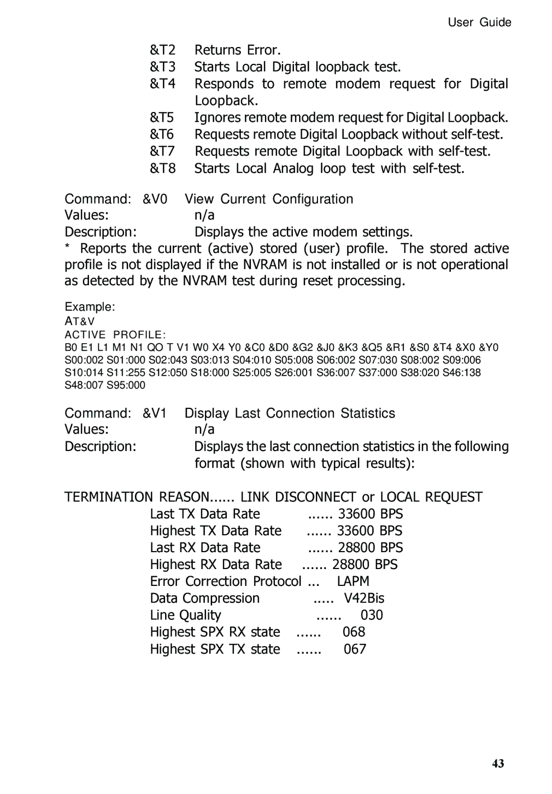 Multitech MT5600ZDXV manual Command &V0 View Current Configuration, Command V1 Display Last Connection Statistics 