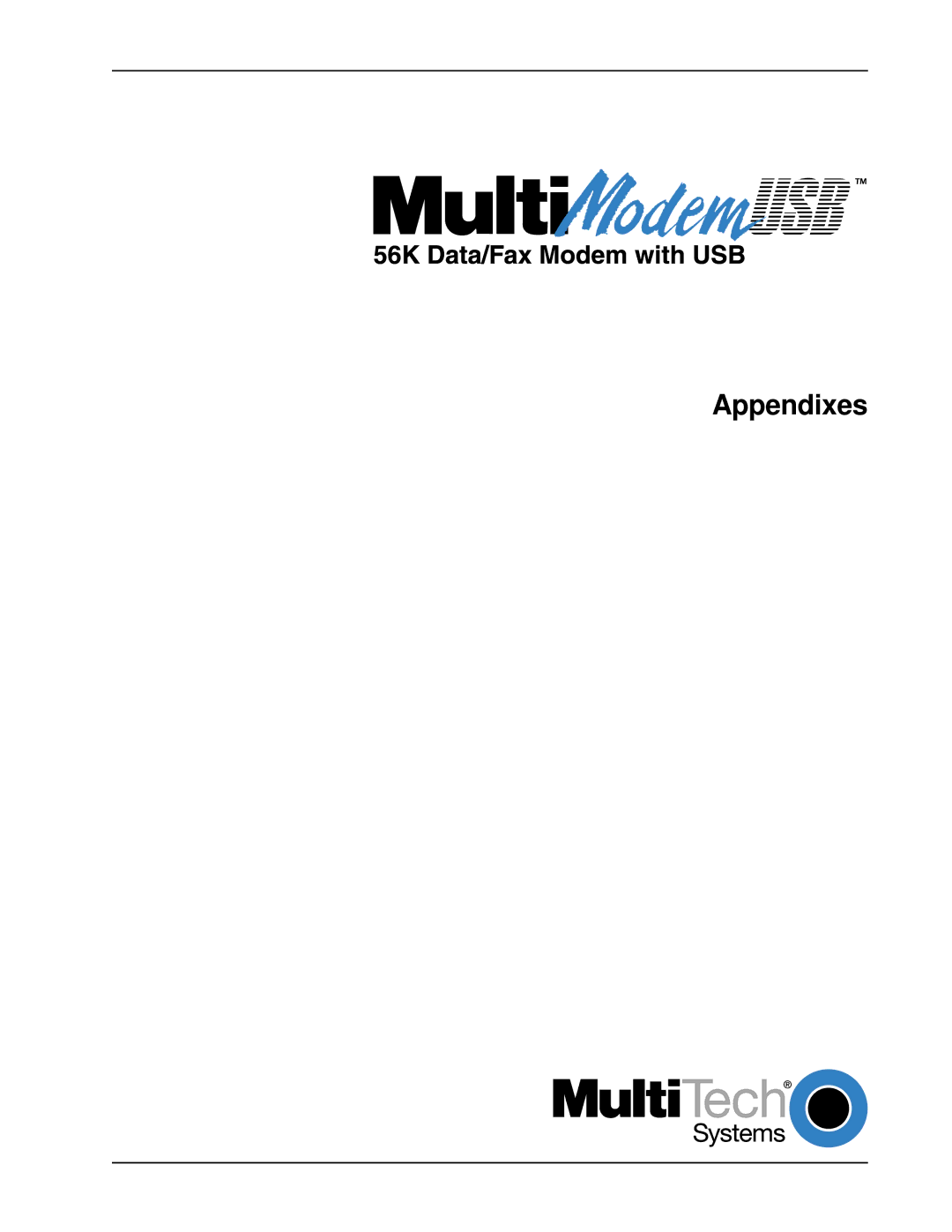 Multitech MT5634ZBA-USB manual Appendixes 