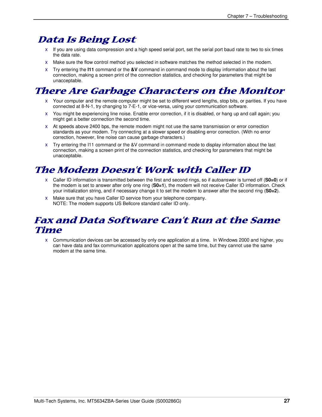 Multitech MT5634ZBA Data Is Being Lost, There Are Garbage Characters on the Monitor, Modem Doesn’t Work with Caller ID 