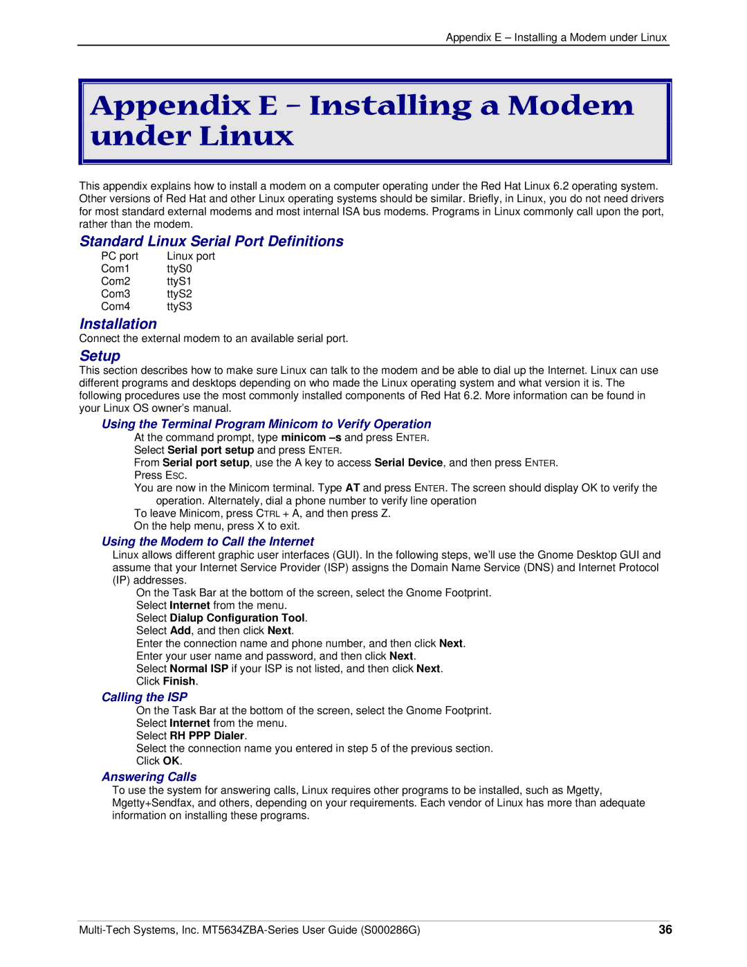 Multitech MT5634ZBA-V-V92, MT5634ZBA-GLOBAL, MT5634ZBA-SERIES manual Appendix E Installing a Modem under Linux, Setup 