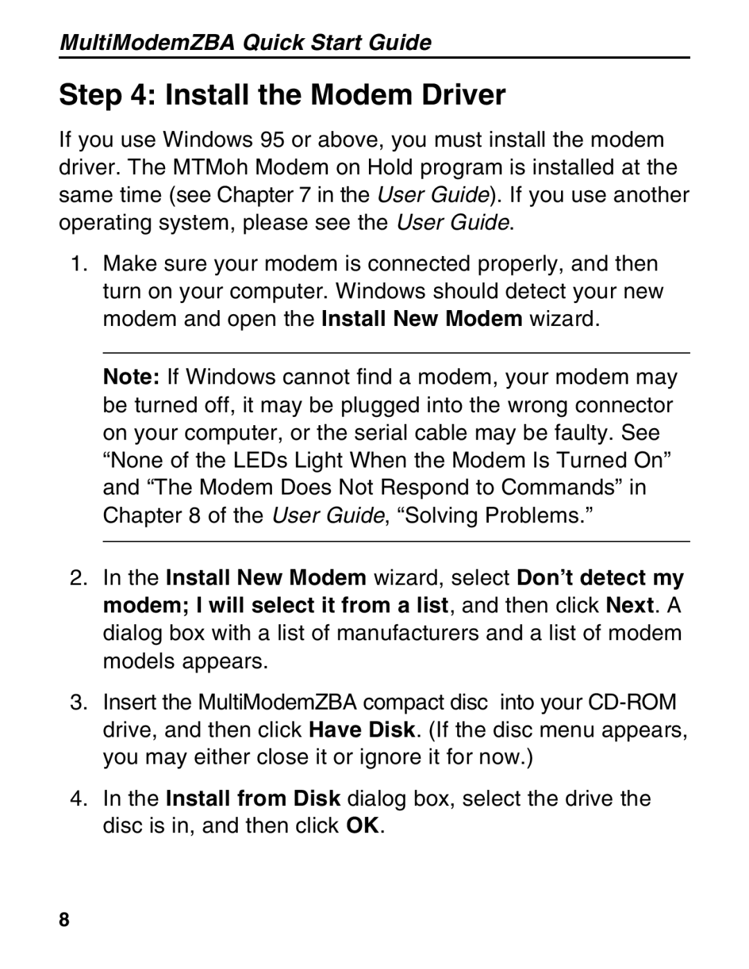 Multitech MT5634ZBA-V92 manual Install the Modem Driver 