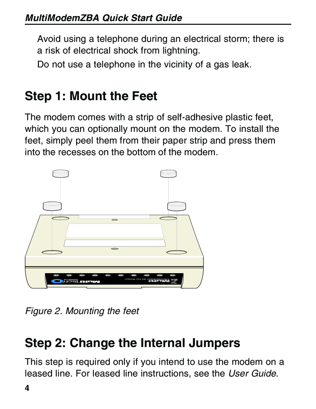 Multitech MT5634ZBA-V92 manual Mount the Feet, Change the Internal Jumpers 