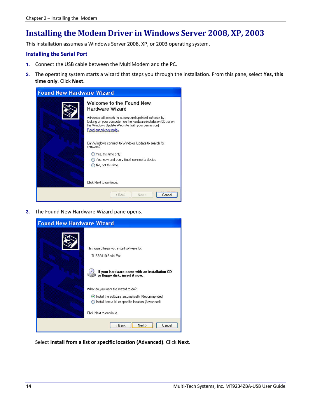 Multitech MT9234ZBA-USB manual Installing the Modem Driver in Windows Server 2008, XP, Installing the Serial Port 