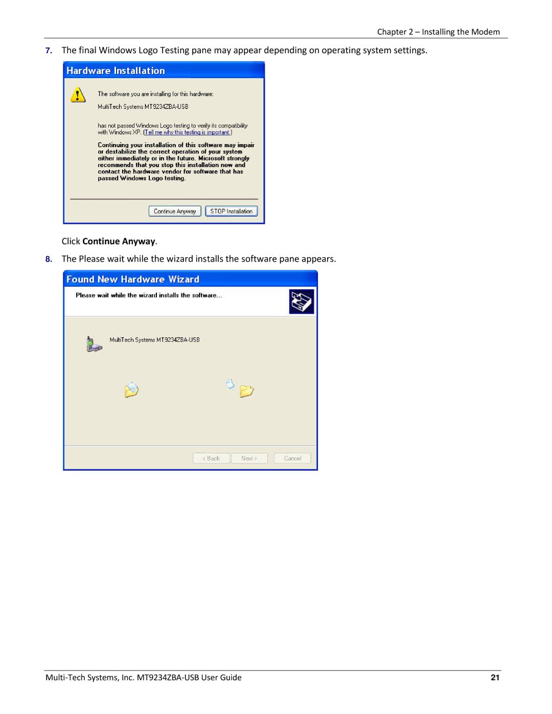 Multitech MT9234ZBA-USB manual Click Continue Anyway 