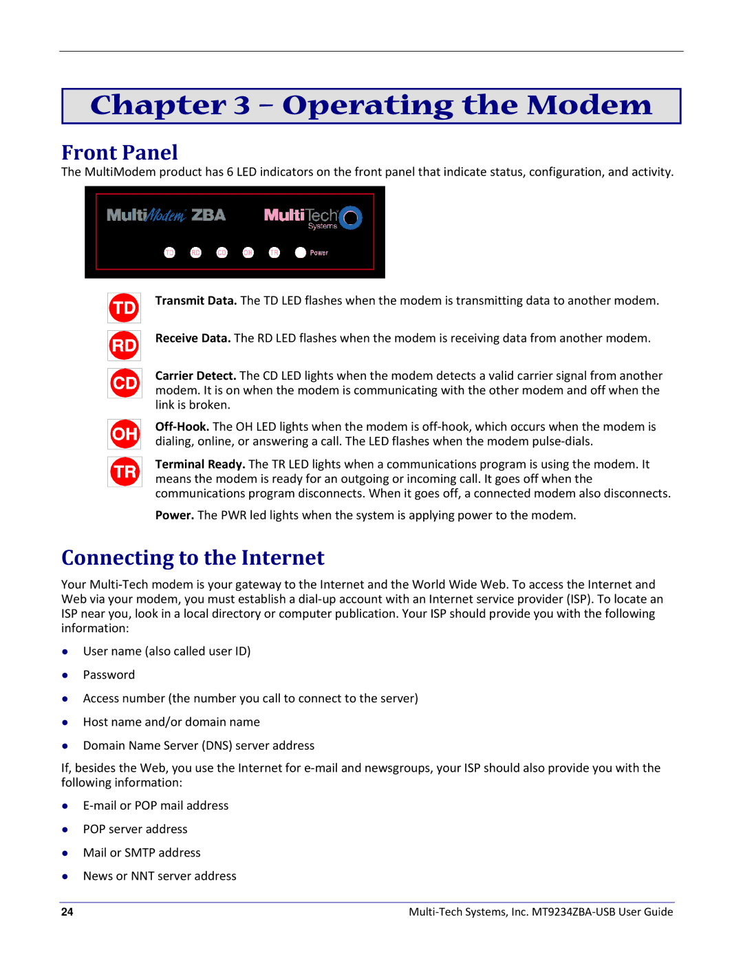 Multitech MT9234ZBA-USB manual Operating the Modem, Front Panel, Connecting to the Internet 