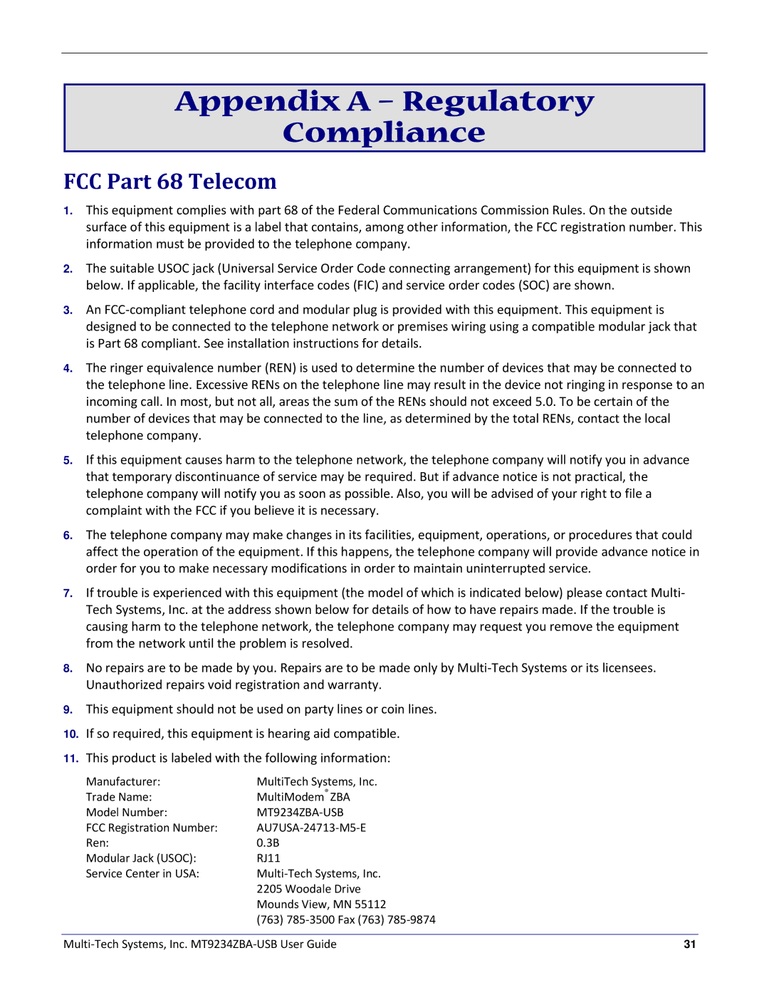 Multitech MT9234ZBA-USB manual Appendix a Regulatory Compliance, FCC Part 68 Telecom 