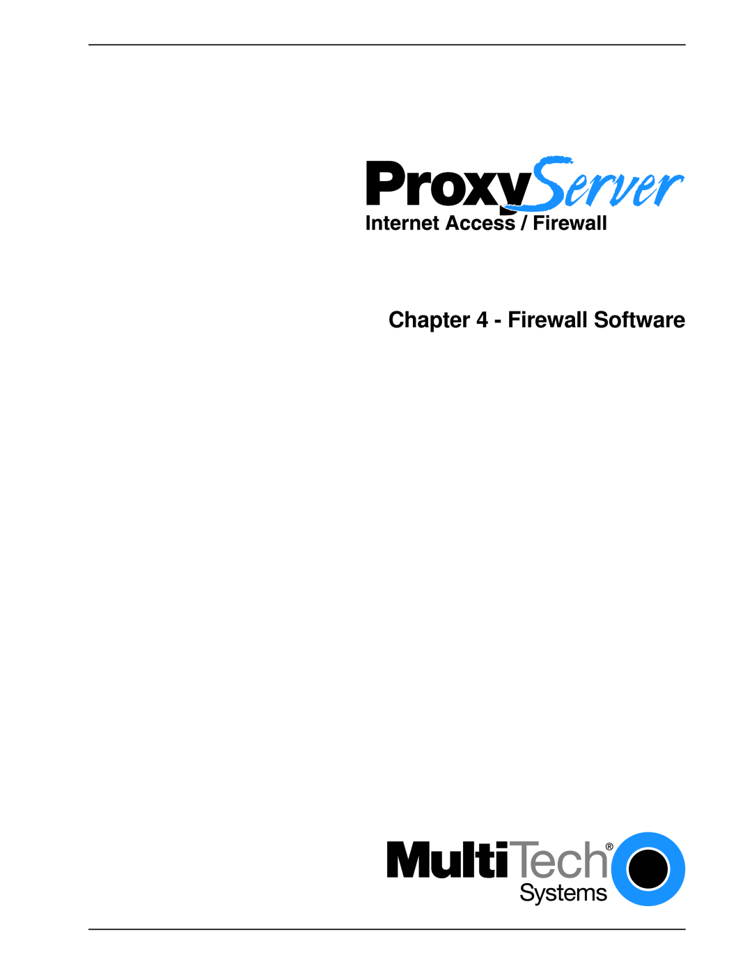 Multitech MTPSR1-120 manual Firewall Software 