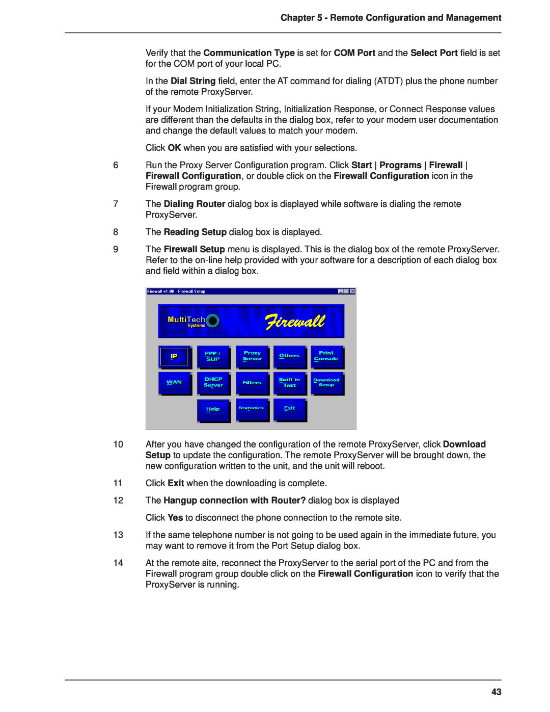 Multitech MTPSR1-120 manual Remote Configuration and Management, Click OK when you are satisfied with your selections 