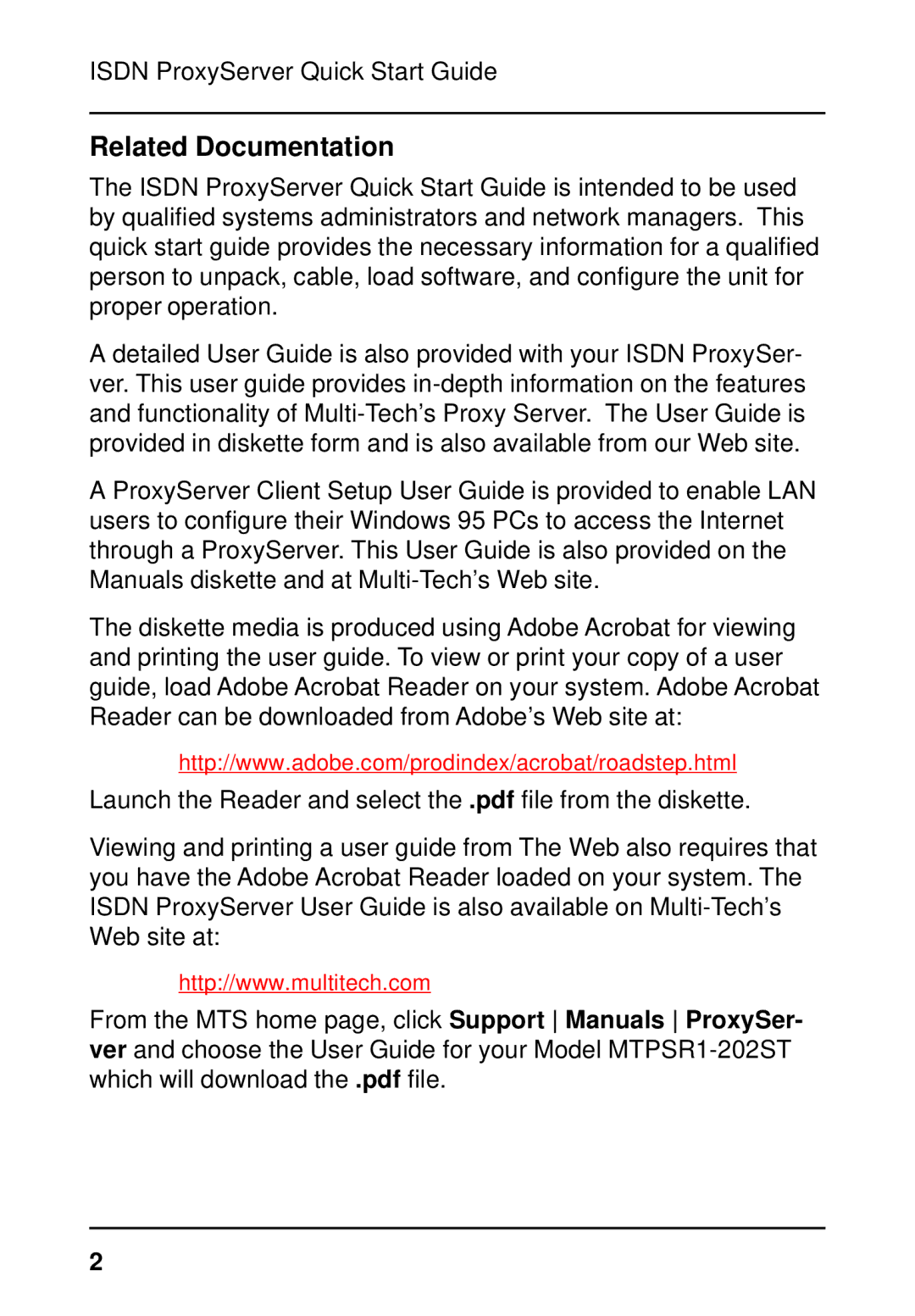 Multitech MTPSR1-202ST quick start Related Documentation 