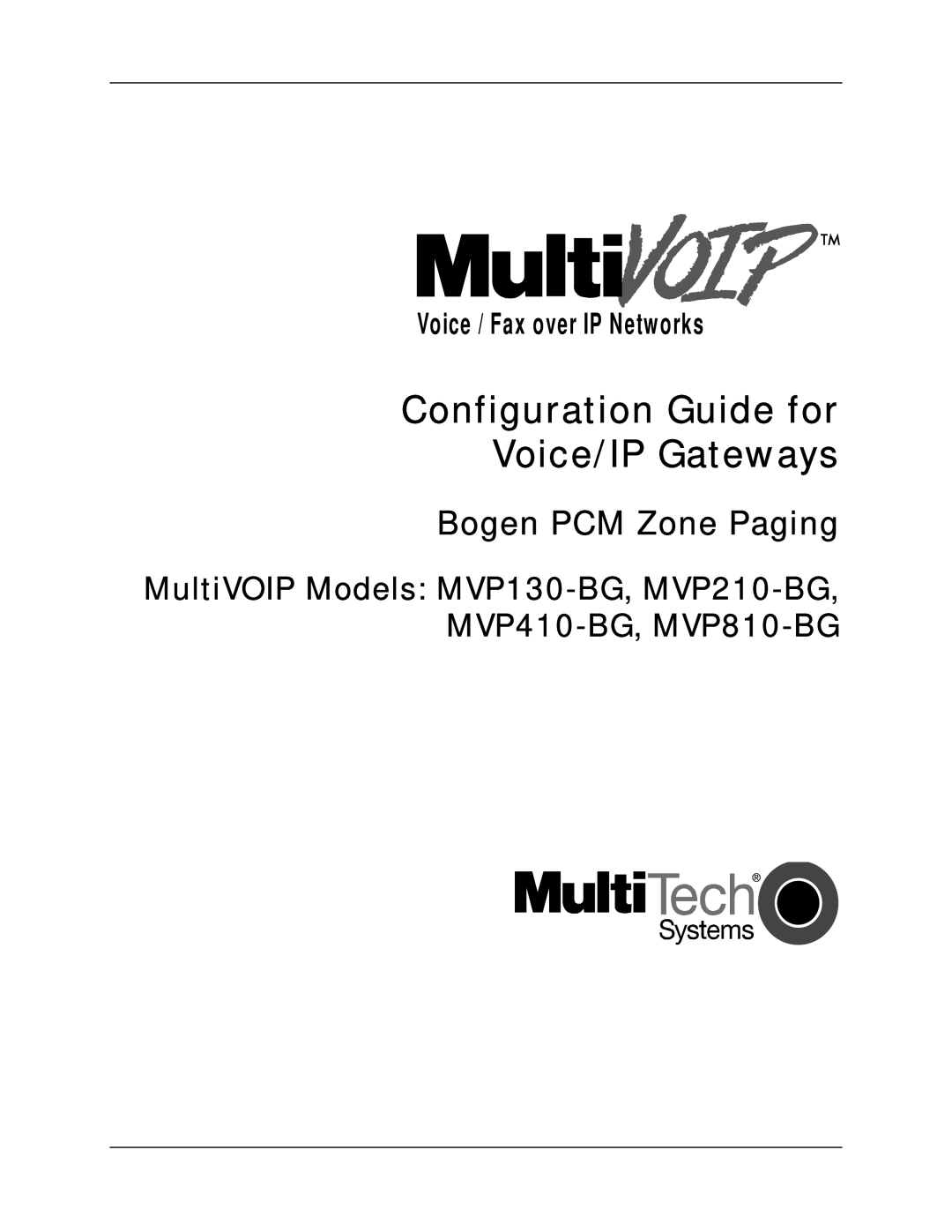 Multitech MVP130-BG manual Configuration Guide for Voice/IP Gateways 