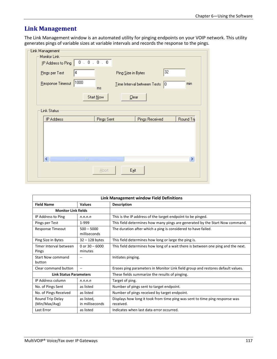 Multitech 810 MVP210, 810-FX, 410 manual Link Management window Field Definitions, Field Name Values Monitor Link fields 