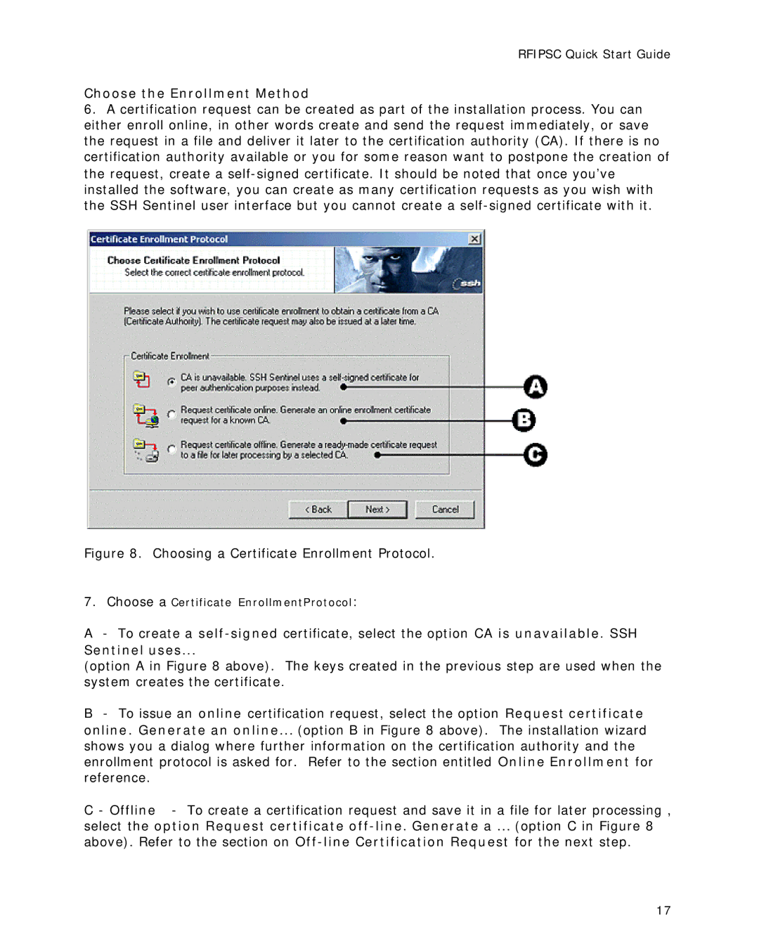 Multitech RFIPSC-10, RFIPSC-50 quick start Choose the Enrollment Method, Sentinel uses 