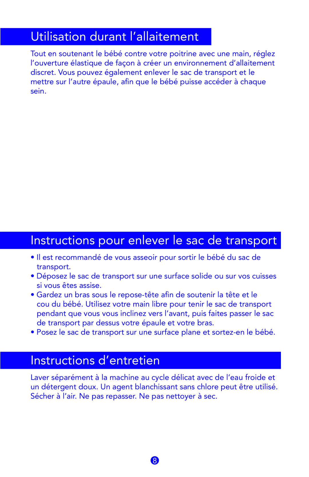 Munchkin Cargo Sling owner manual Utilisation durant l’allaitement, Instructions pour enlever le sac de transport 