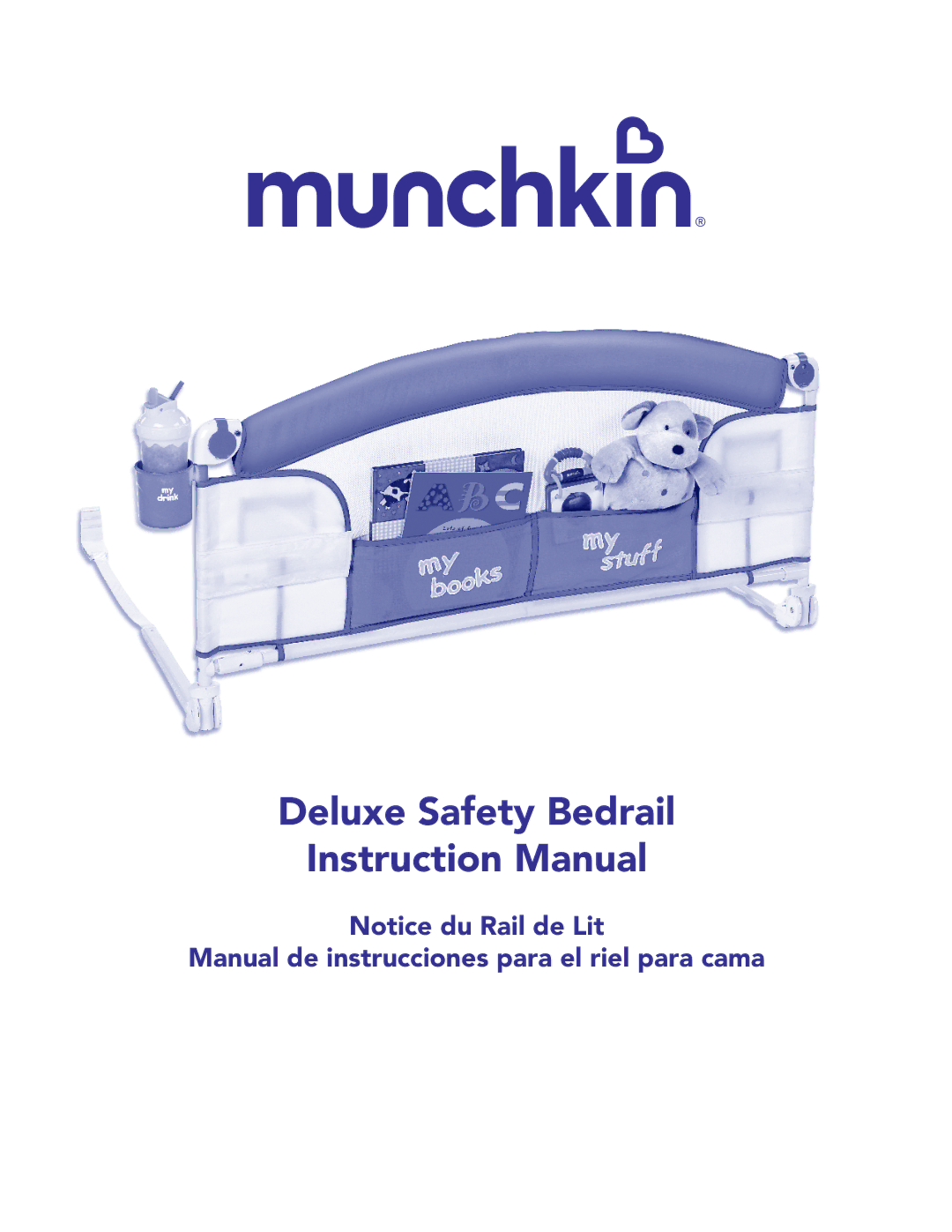 Munchkin Crib instruction manual Deluxe Safety Bedrail 