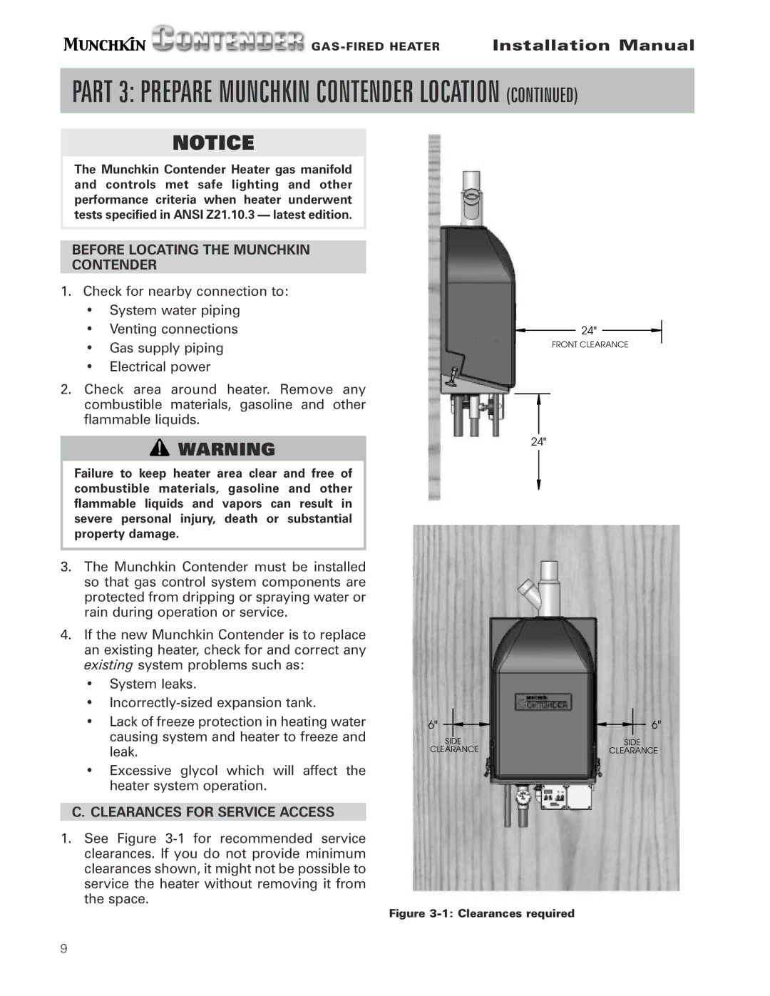 Munchkin Gas-Fired Hot Water Circulating Heater Before Locating the Munchkin Contender, Clearances for Service Access 