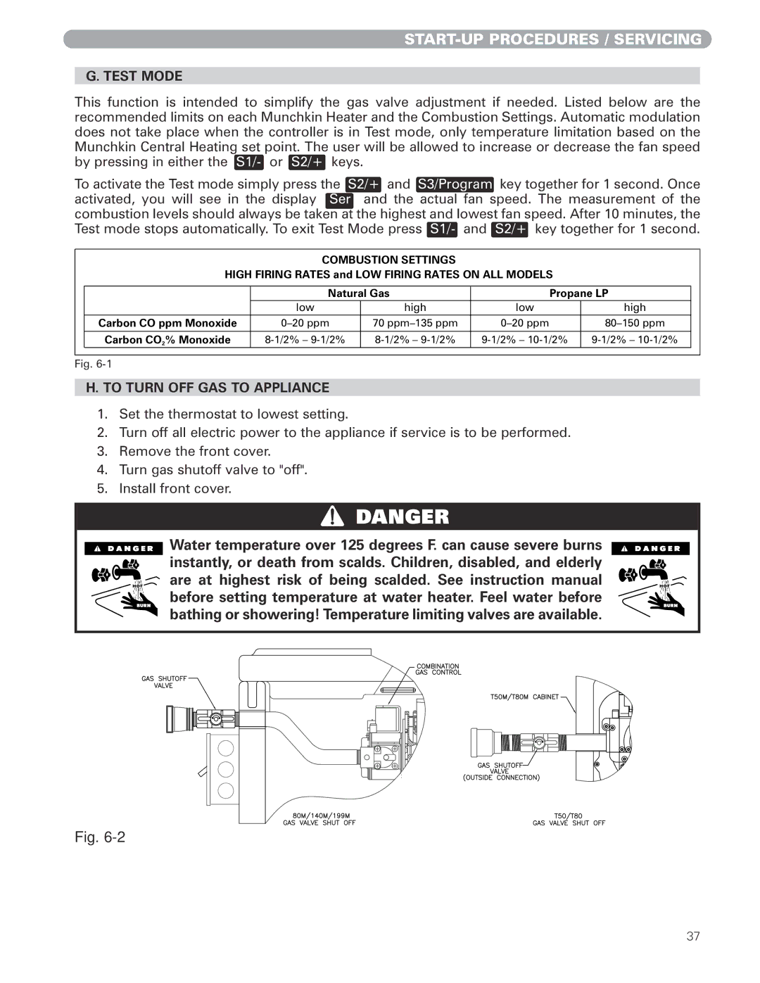 Munchkin MUNCHKIN HIGH EFFICIENCY HEATER with the 925 Controller manual Test Mode, To Turn OFF GAS to Appliance 