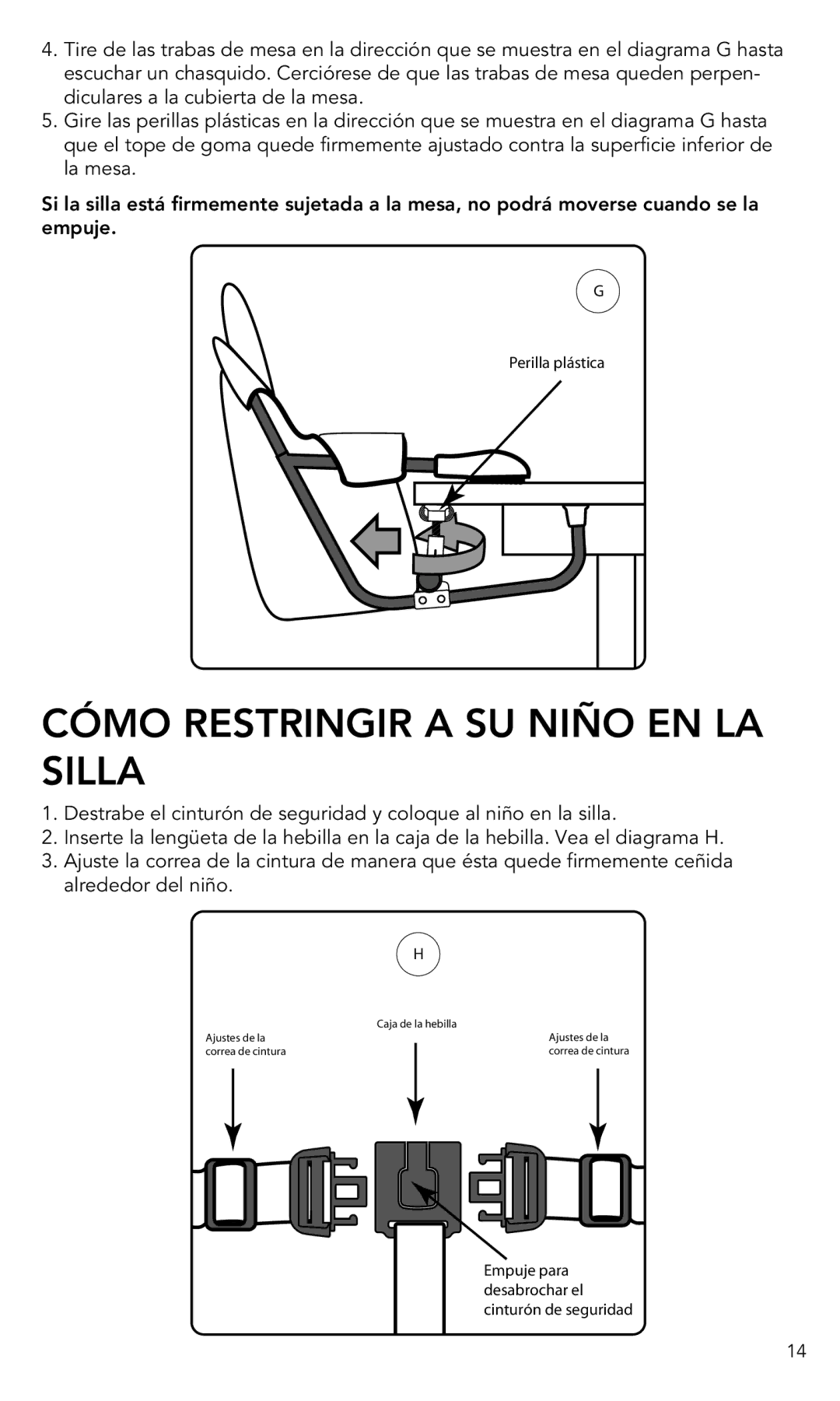 Munchkin Portable Hook-On Chair manual Cómo Restringir a SU Niño EN LA Silla 