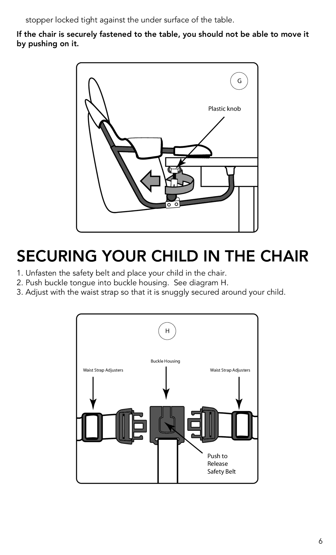 Munchkin Portable Hook-On Chair manual Securing Your Child in the Chair 