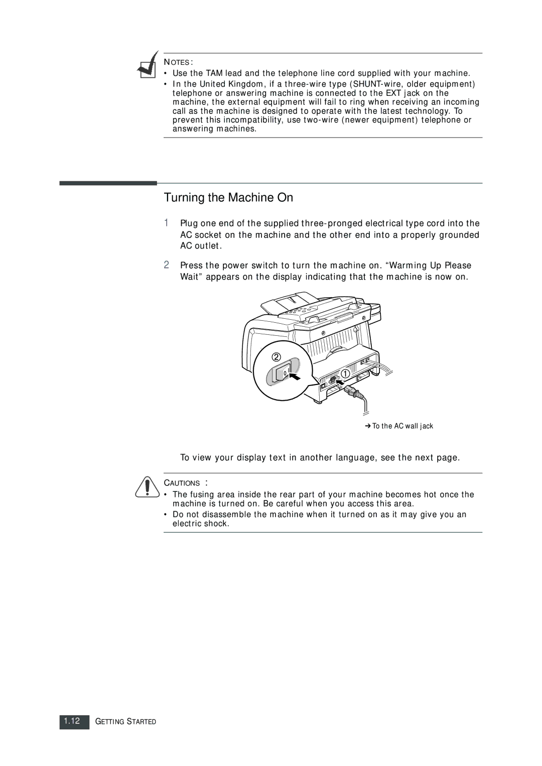 Muratec F-112 user manual Turning the Machine On, To view your display text in another language, see the next 