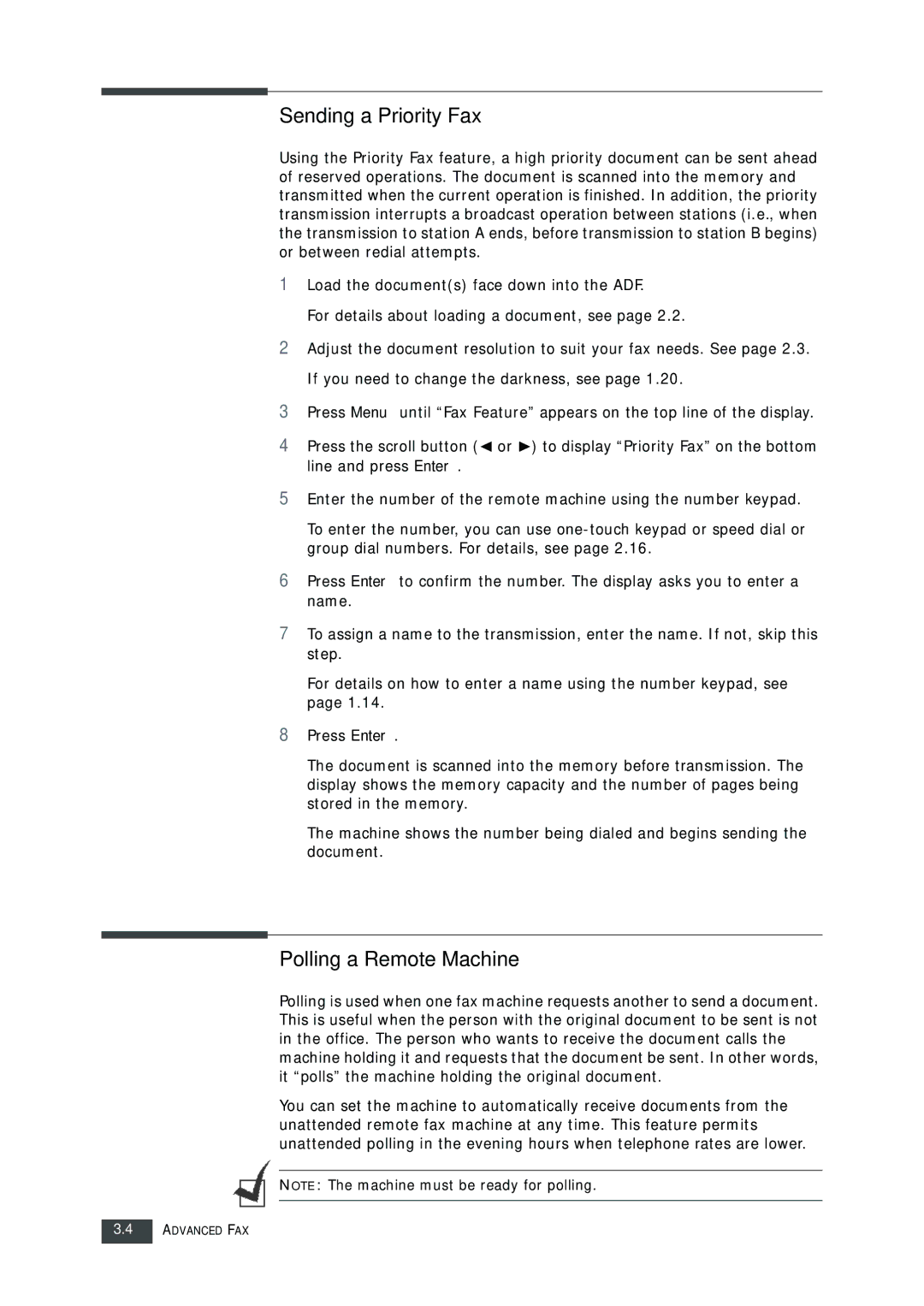 Muratec F-112 user manual Sending a Priority Fax, Polling a Remote Machine 