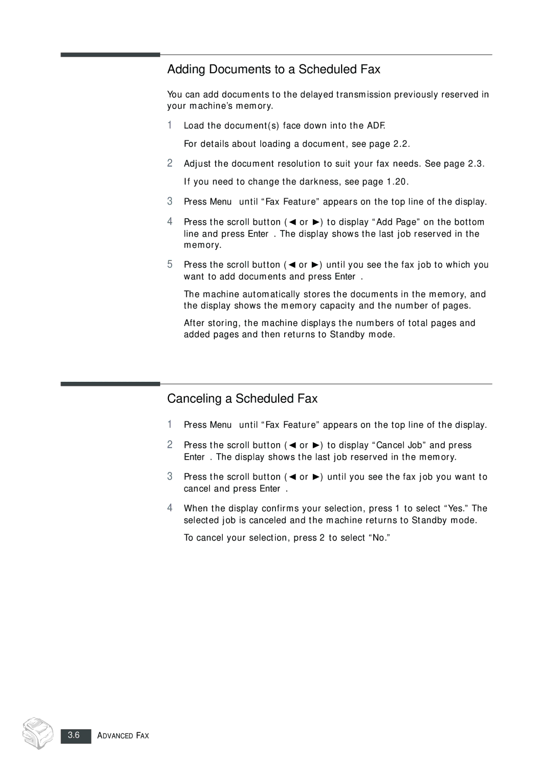 Muratec F-112 user manual Or until you see the fax job you want to, To cancel your selection, press 2 to select No 