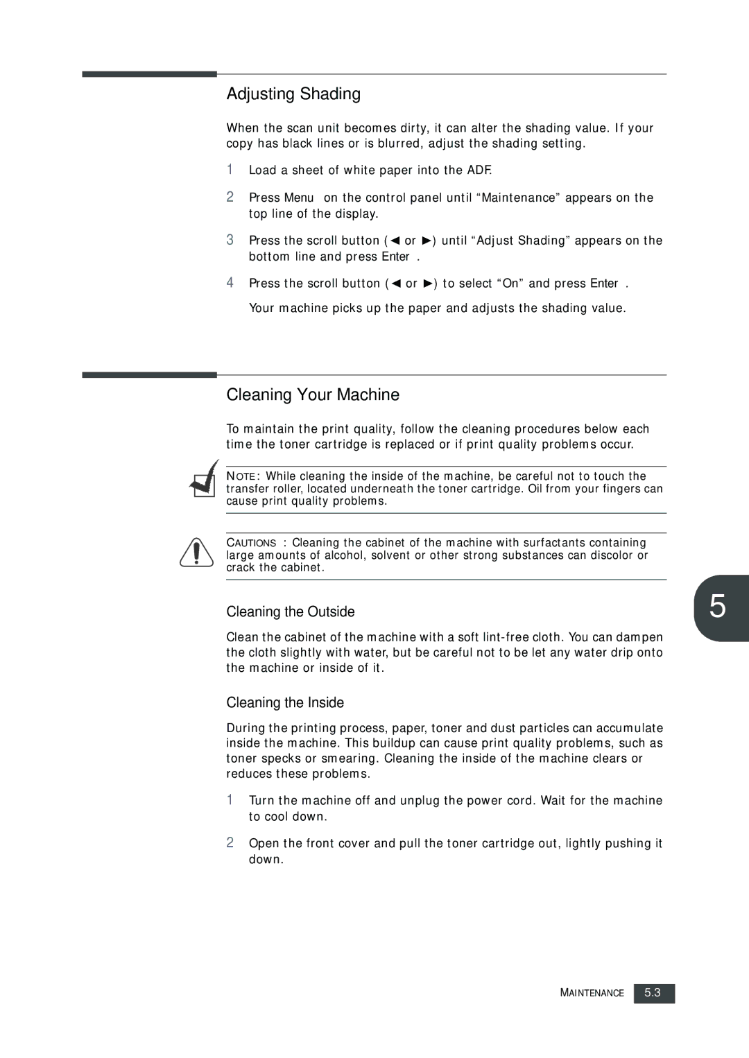 Muratec F-112 user manual Adjusting Shading, Cleaning Your Machine, Cleaning the Outside, Cleaning the Inside 