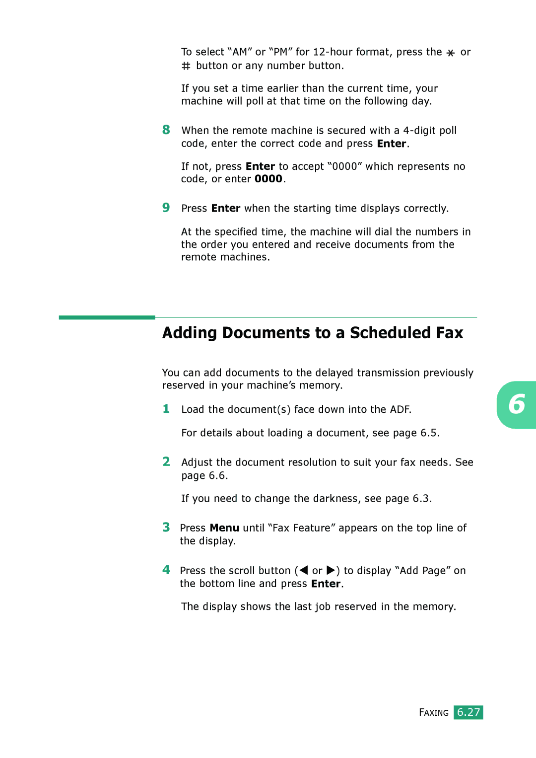 Muratec F-114 Series manual Adding Documents to a Scheduled Fax 