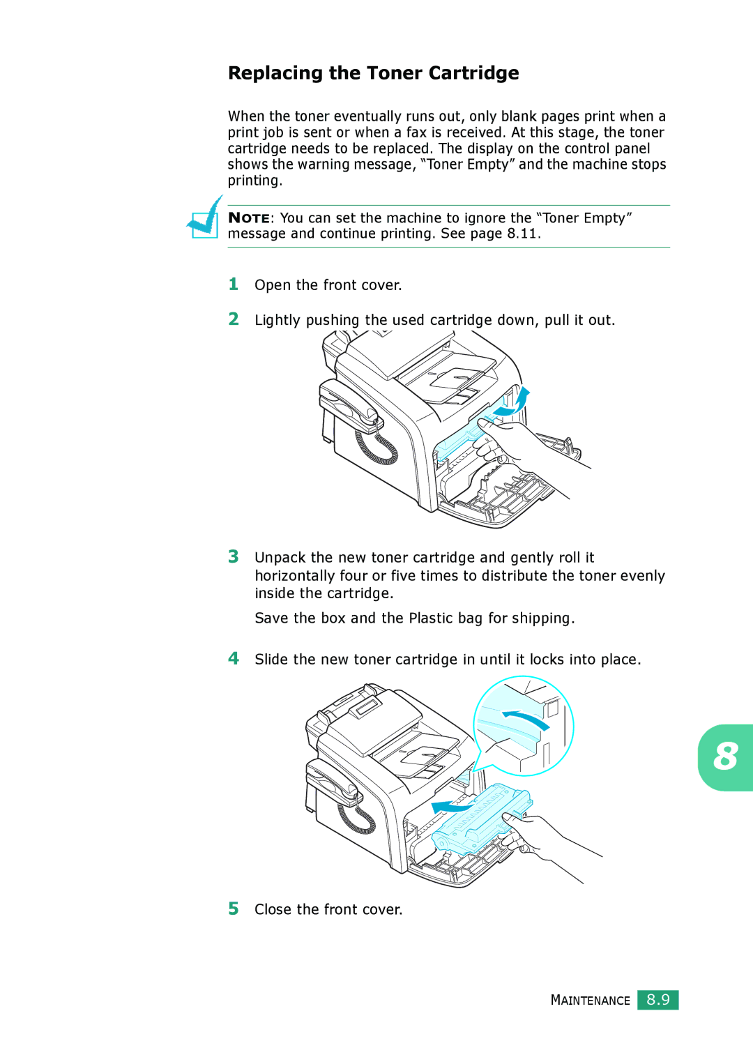 Muratec F-114 Series manual Replacing the Toner Cartridge 