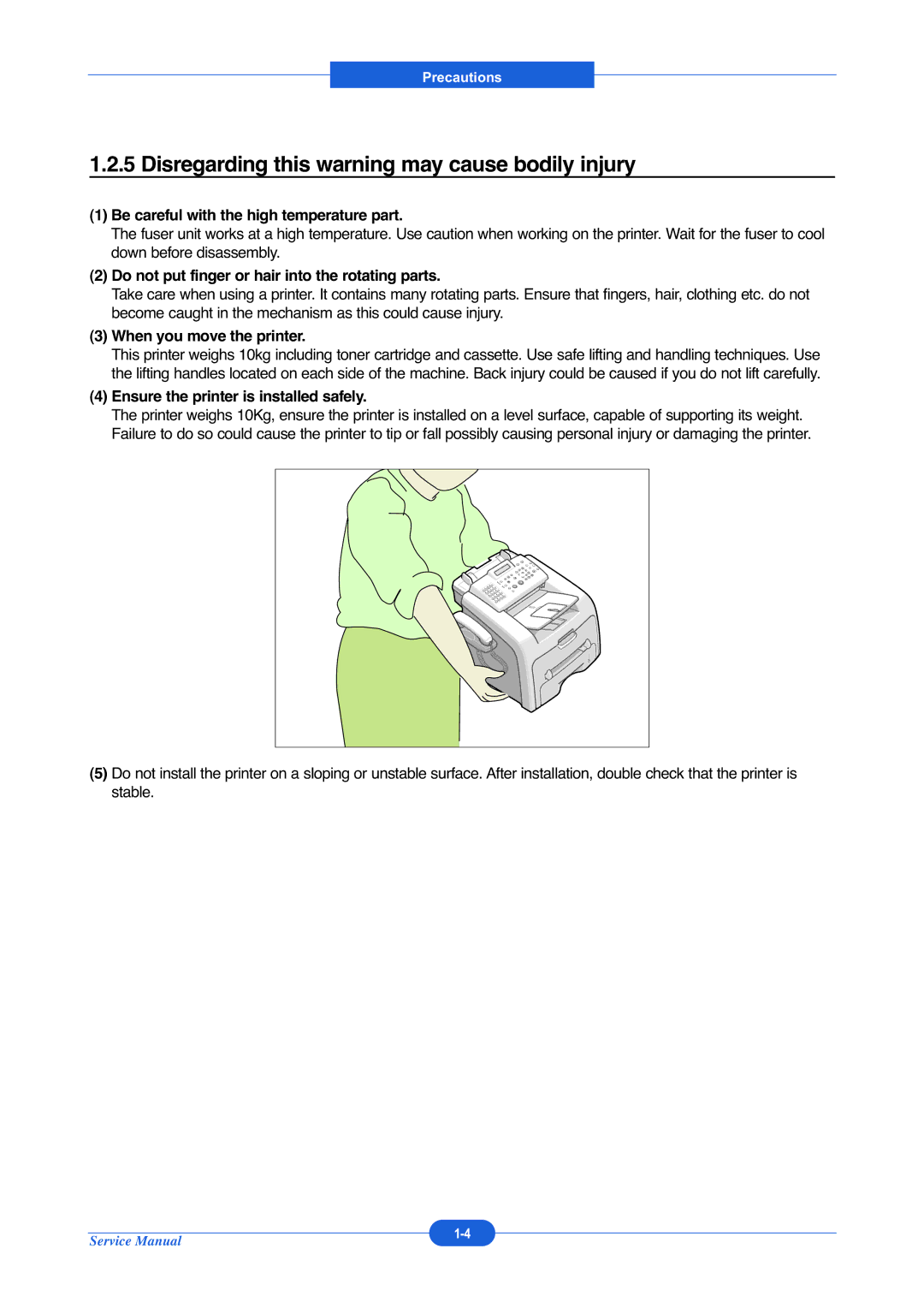 Muratec F-114P service manual Disregarding this warning may cause bodily injury, Be careful with the high temperature part 