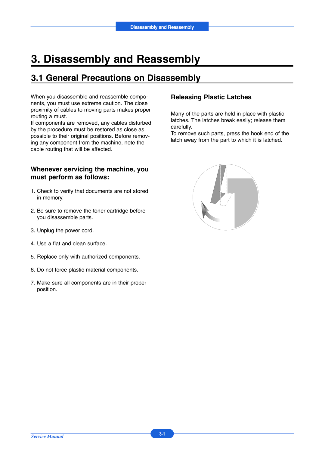 Muratec F-114P service manual General Precautions on Disassembly, Releasing Plastic Latches 