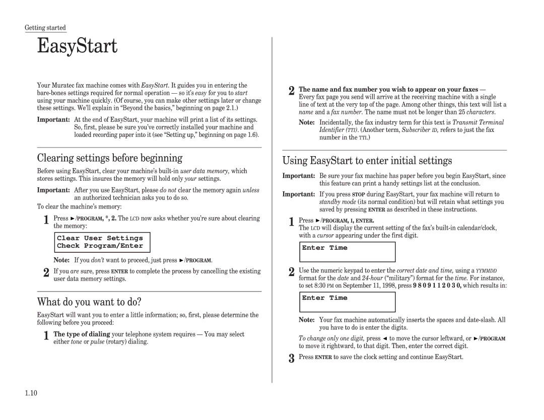 Muratec F-150, F-100, F-120 manual EasyStart, Clearing settings before beginning, What do you want to do? 