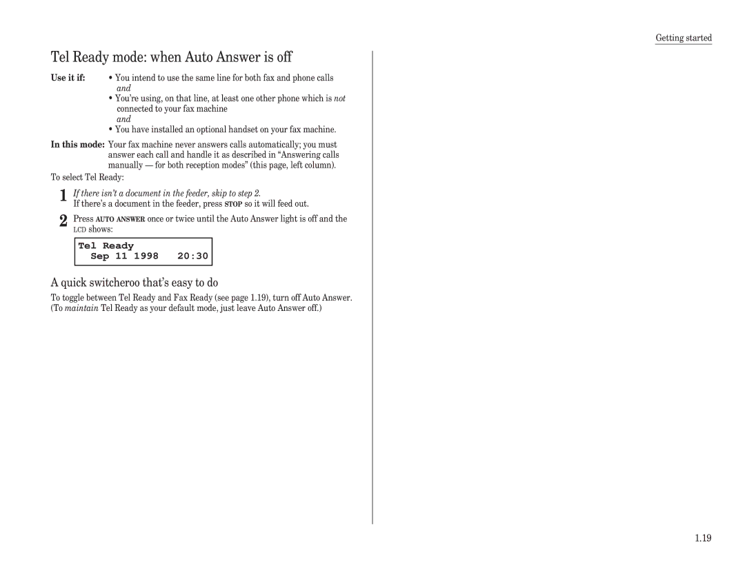 Muratec F-150, F-100 Tel Ready mode when Auto Answer is off, Quick switcheroo that’s easy to do, Tel Ready Sep 11 1998 