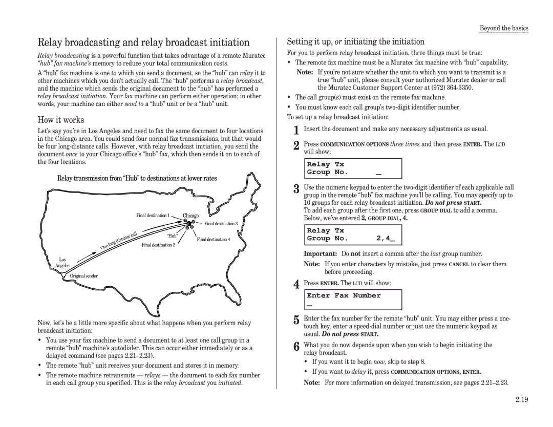 Muratec F-150 Relay broadcasting and relay broadcast initiation, How it works, Setting it up, or initiating the initiation 