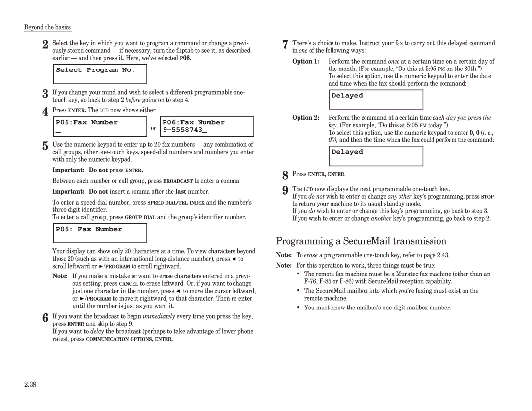 Muratec F-100, F-150, F-120 manual Programming a SecureMail transmission, P06Fax Number 5558743, P06 Fax Number 