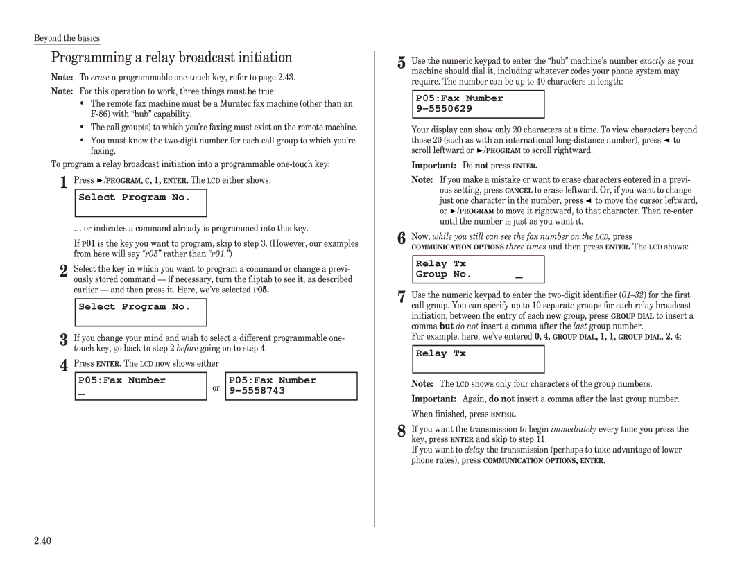 Muratec F-150, F-100, F-120 manual Programming a relay broadcast initiation, P05Fax Number 5558743, Relay Tx 