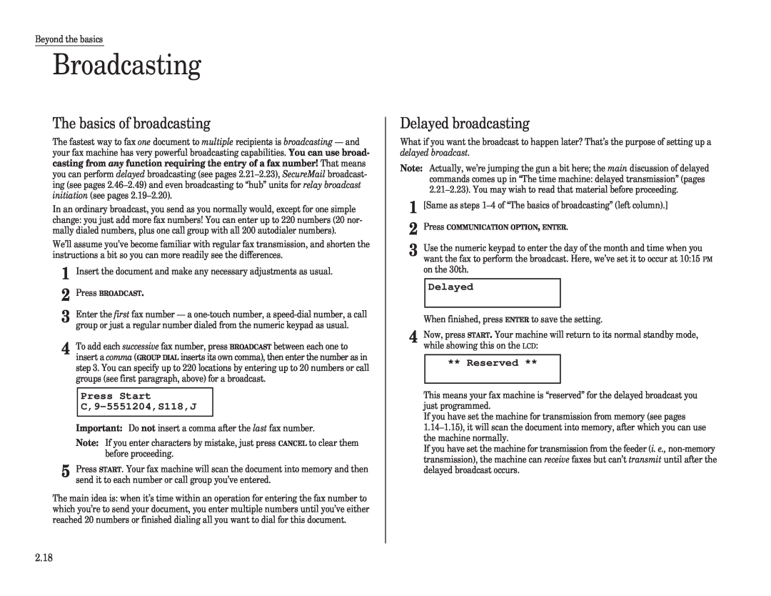 Muratec F-120 Broadcasting, The basics of broadcasting, Delayed broadcasting, Press Start C,9-5551204,S118,J, Reserved 
