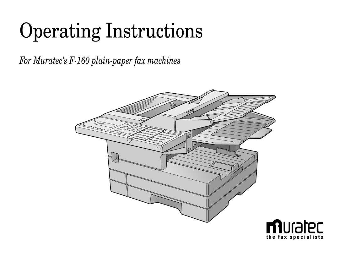 Muratec F-160 operating instructions Operating Instructions 