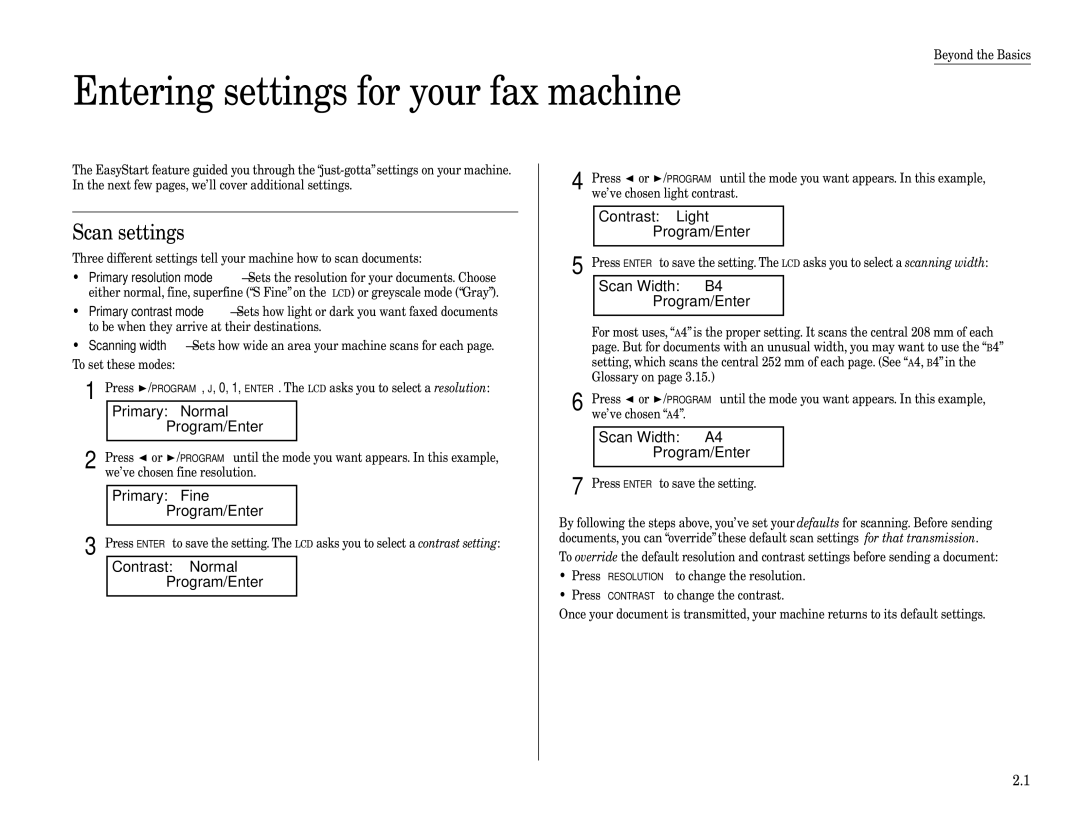 Muratec F-160 operating instructions Entering settings for your fax machine, Scan settings 