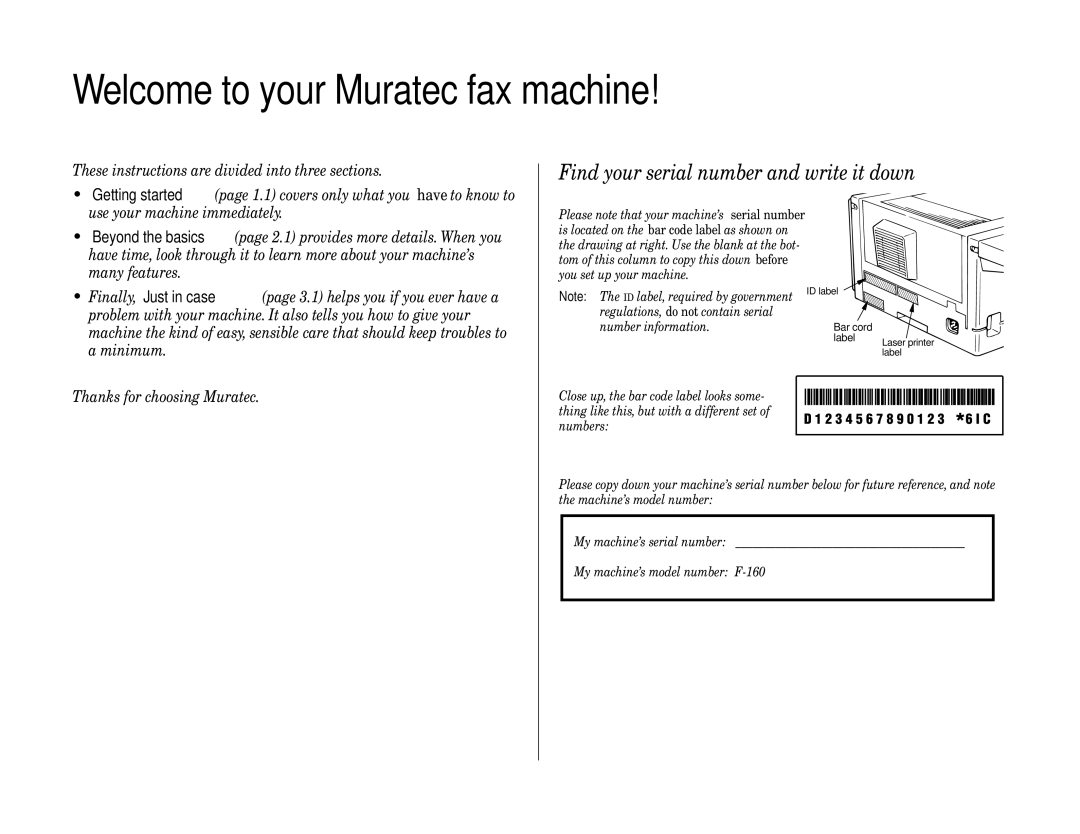 Muratec F-160 operating instructions Welcome to your Muratec fax machine, Find your serial number and write it down 