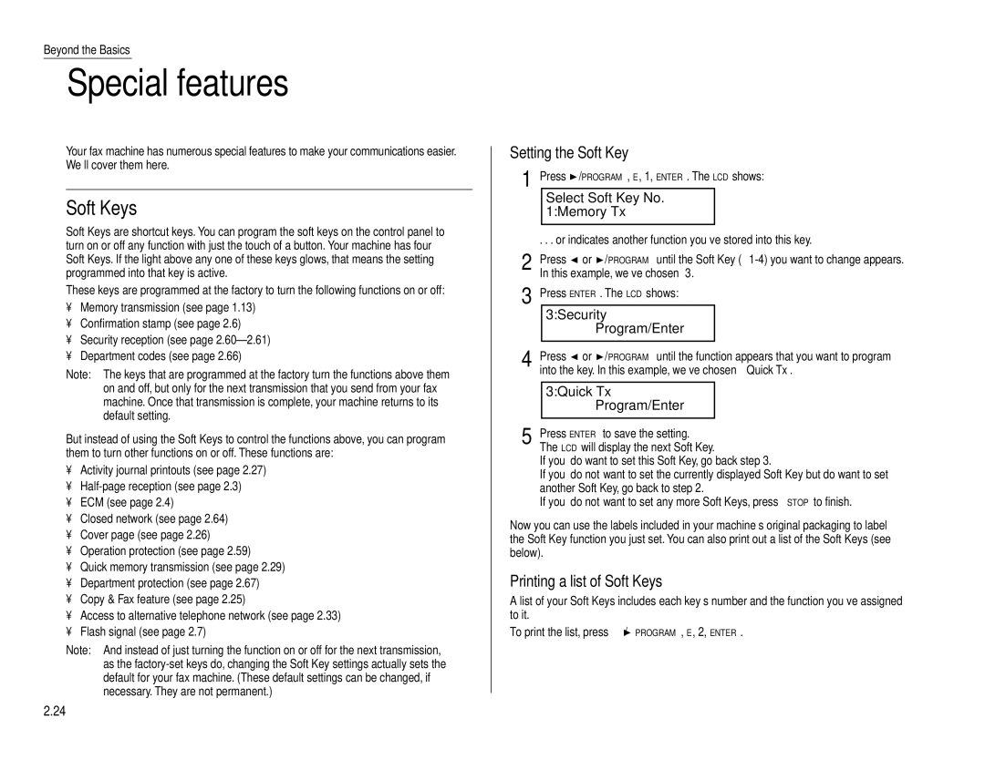 Muratec F-160 operating instructions Special features, Soft Keys 