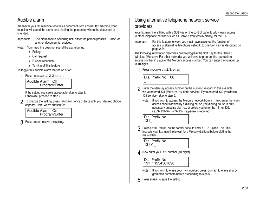 Muratec F-160 operating instructions Audible alarm, Using alternative telephone network service providers 