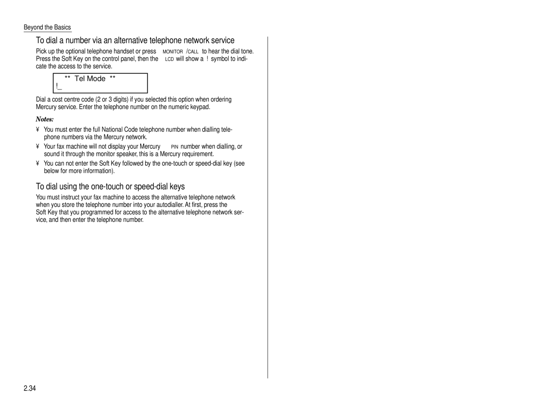 Muratec F-160 operating instructions Tel Mode, To dial using the one-touch or speed-dial keys 