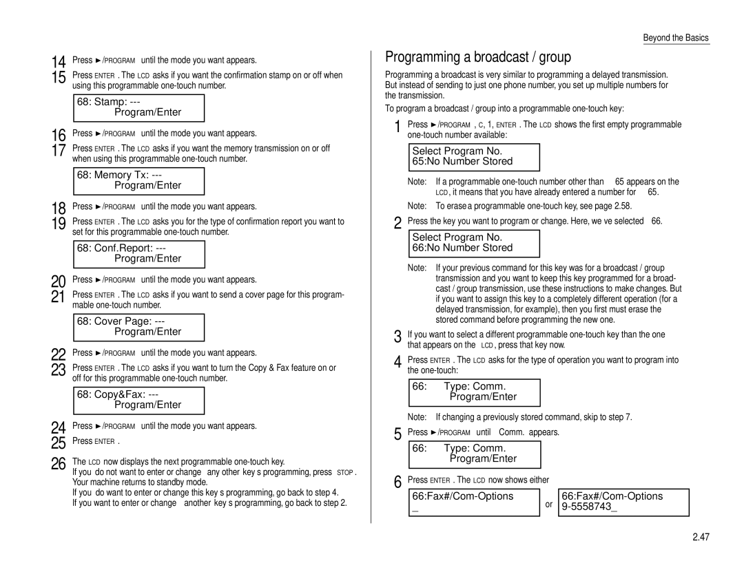 Muratec F-160 operating instructions Programming a broadcast / group 