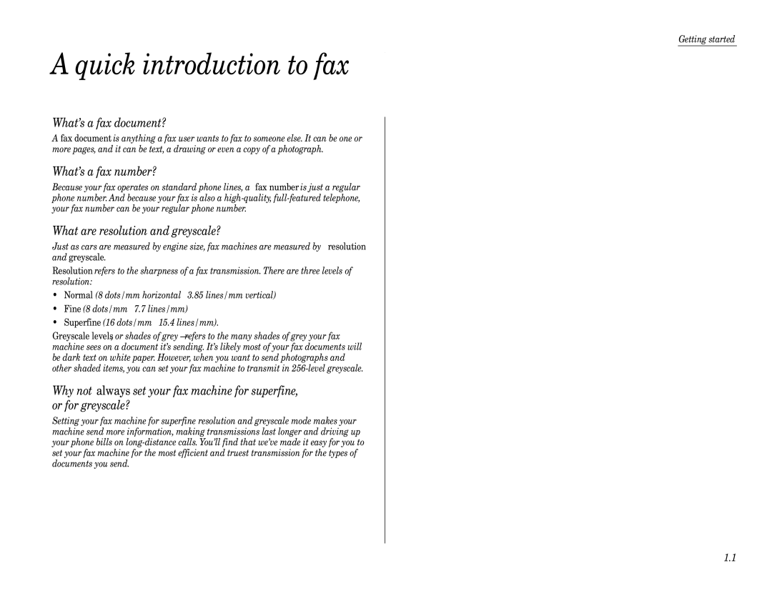 Muratec F-160 Quick introduction to fax, What’s a fax document?, What’s a fax number?, What are resolution and greyscale? 