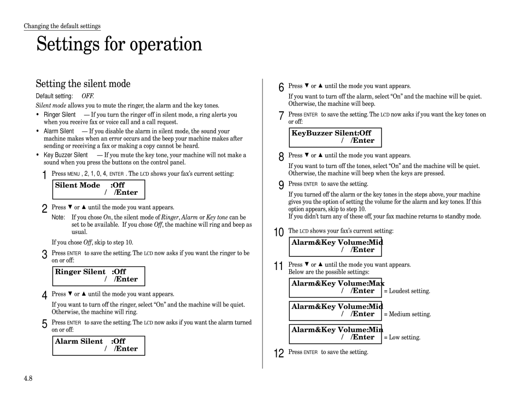 Muratec F-320 manual Settings for operation, Setting the silent mode 