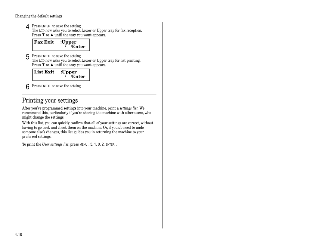 Muratec F-320 manual Printing your settings, Fax Exit Upper $/ #/Enter, List Exit 