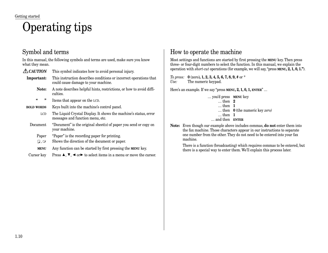 Muratec F-320 manual Operating tips, Symbol and terms, How to operate the machine 