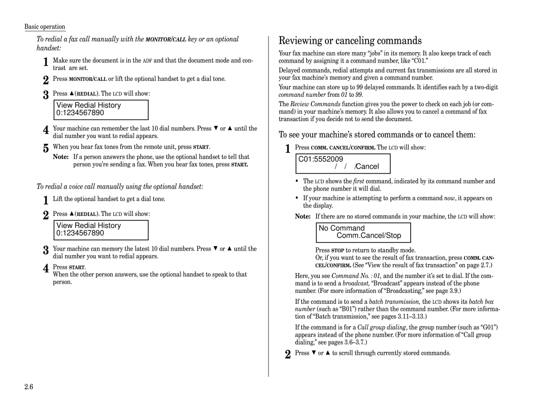 Muratec F-320 manual Reviewing or canceling commands, To see your machine’s stored commands or to cancel them 